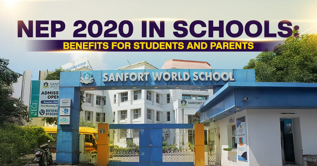 NEP 2020 in Schools